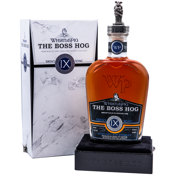 WhistlePig the Boss Hog IX: Siren's Song